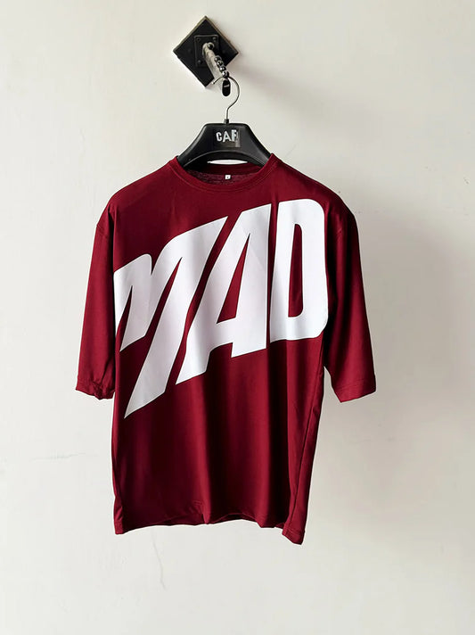 MAD T SHIRT